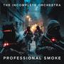 Professional Smoke Single (Explicit)