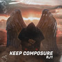 Keep Composure (Explicit)