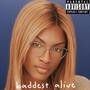 baddest alive (Explicit)