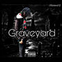 Grave yard (Explicit)