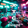Xtc (Explicit)