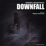 Downfall (Original Motion Picture Soundtrack)