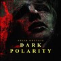 Dark Polarity