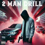 2 Man Drill (feat. A5) [Explicit]