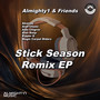 Stick Season (Remix EP)