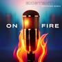 On Fire (feat. Marka) [Explicit]