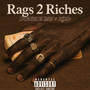 Rags 2 Riches (Explicit)