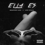 Ella Es (Explicit)