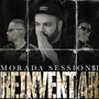 Reinventar - Morada Sessions I