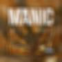 Manic (Explicit)