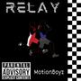 Relay (feat. Dooniebender, Jay skii, Jracks & MotionMan) [Explicit]