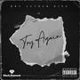 Try Again (Explicit)