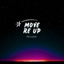 Move Re Up (Explicit)