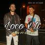 Loco por ti (feat. Chema)