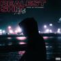 Realest **** (Explicit)