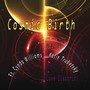 Cosmic Birth, Vol. 6