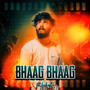 Bhaag Bhaag