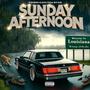 Sunday Afternoon (Explicit)