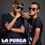 La Purga (feat. Bferragamo) [Explicit]