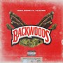 Backwoods (Explicit)