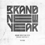 BRAND NEW YEAR 2015 [BRAND NEW SH*T]