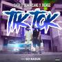 Tik Tok (feat. Jhongo) [Explicit]