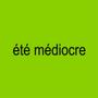 été médiocre (360) [Explicit]