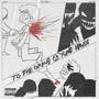 To The Grave (Explicit)
