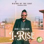 I Rise