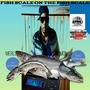 fish scale on the fish scale (Explicit)