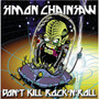 Don't Kill Rock n' Roll