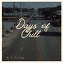 Days of Chill