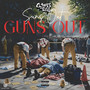 Suns Out Guns Out (Explicit)