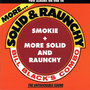 Smokie & More Solid And Raunchy