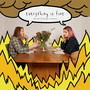 everything is fine (Explicit)