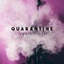 Quarantine (Explicit)