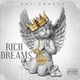 Rich Dreams (Explicit)