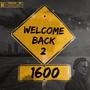 Welcome Back 2 1600 (Explicit)