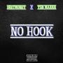 NO HOOK (feat. YSN MARRR) [Explicit]