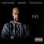 Natural Born Thriller (Explicit)