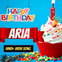 Aria Birthday Song