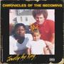 Chronicles of the Becoming (Explicit)