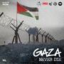 GAZA NEVER DIE (feat. DJ KESO CNN199, Léa Besançon, Tarek Alsayed , Nejjib Farjallah & Rachid Benbouchta) [Explicit]