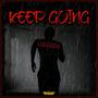 Keep Going (Explicit)