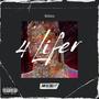 4 Lifer (Explicit)