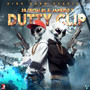 Dutty Clip (Explicit)