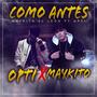 Como antes (feat. Opti)