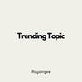 Trending Topic (Explicit)