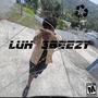 Luh 3 Beezy (Explicit)