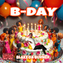 B Day (Explicit)